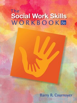 The Social Work Skills Workbook 8th Edition