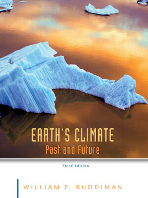 Earth's Climate: Past and Future (3rd Edition)