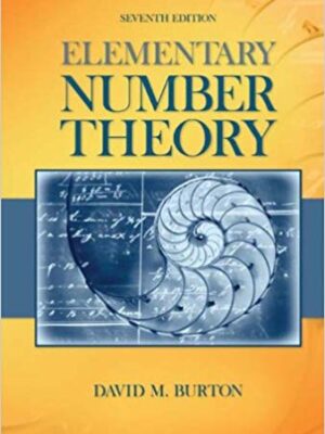 Elementary Number Theory: A Comprehensive Guide for Beginners (7th Edition)