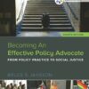 Empowerment Series: Master Policy Advocacy (8th Edition)