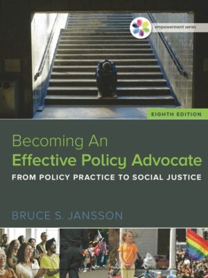 Empowerment Series: Master Policy Advocacy (8th Edition)