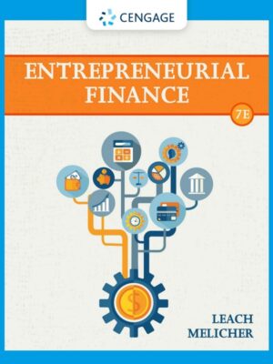 Entrepreneurial Finance: A Comprehensive Guide for Business Owners and Entrepreneurs (7th Edition)