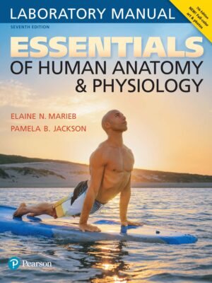 Essentials of Human Anatomy and Physiology Laboratory Manual (7th Edition)
