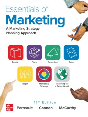 Essentials of Marketing, 17th Edition: Master the Fundamentals of Modern Marketing