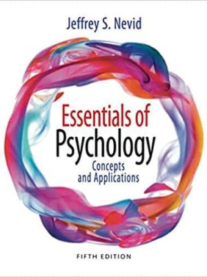 Essentials of Psychology: Concepts and Applications, 5th Edition