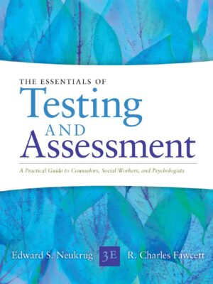 Essentials of Testing and Assessment: A Practical Guide for Mental Health Professionals (Enhanced 3rd Edition)