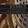 Ethics: Selections from Classic and Contemporary Writers 11th Edition