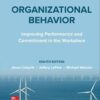ISE Organizational Behavior: Improving Performance and Commitment in the Workplace 8th Edition