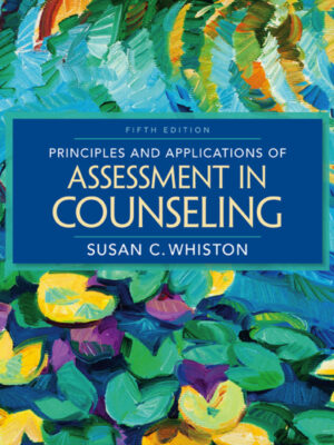 Principles and Applications of Assessment in Counseling 5th Edition