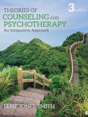 Theories of Counseling and Psychotherapy: An Integrative Approach 3rd Edition