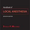 Handbook of Local Anesthesia: Comprehensive Guide for Pain Management (7th Edition)