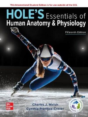 Hole's Essentials of Human Anatomy and Physiology, 15th Edition