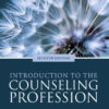 Introduction to the Counseling Profession: A Comprehensive Guide for Aspiring Counselors