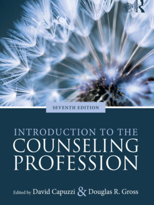 Introduction to the Counseling Profession: A Comprehensive Guide for Aspiring Counselors