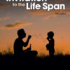 Invitation to the Life Span (5th Edition)