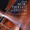 Music, Thought, and Feeling: Unraveling the Psychology of Music (2nd Edition)