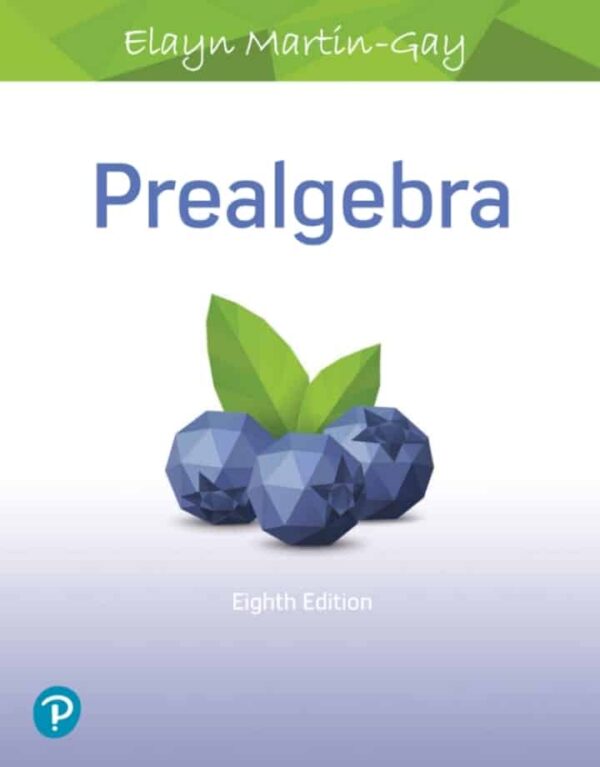 Prealgebra (8Th Edition) By Elayn Martingay