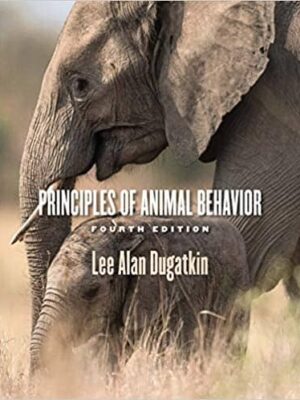 Principles of Animal Behavior (4th Edition)