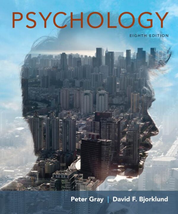 Psychology: 8Th Edition By Bjorklund/Gray