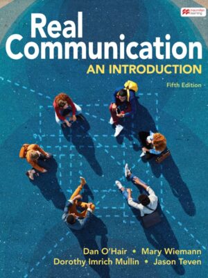 Real Communication: An Introduction, 5th Edition