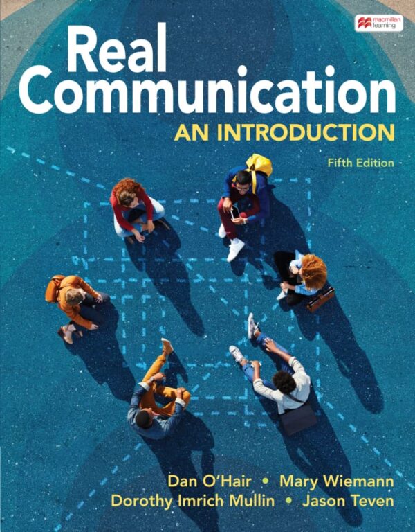 Real Communication: An Introduction, 5Th Edition