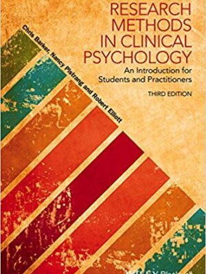 Research Methods in Clinical Psychology: An Introduction for Students and Practitioners, 3rd Edition