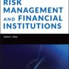 Risk Management for Financial Institutions: A Comprehensive Guide (6th Edition)