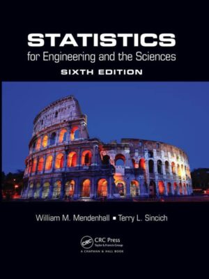 Statistics for Engineering and the Sciences (6th Edition)