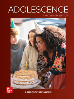 Steinberg's Adolescence: A Comprehensive Guide to the Physical, Cognitive, and Emotional Development of Adolescents