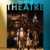 The Art of Theatre: Then and Now (4th Edition)