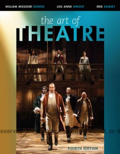 The Art of Theatre: Then and Now (4th Edition)