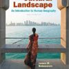 The Cultural Landscape: An Introduction to Human Geography (12th Edition)