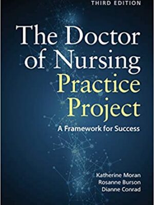 The Doctor of Nursing Practice Project: A Comprehensive Guide (3rd Edition)