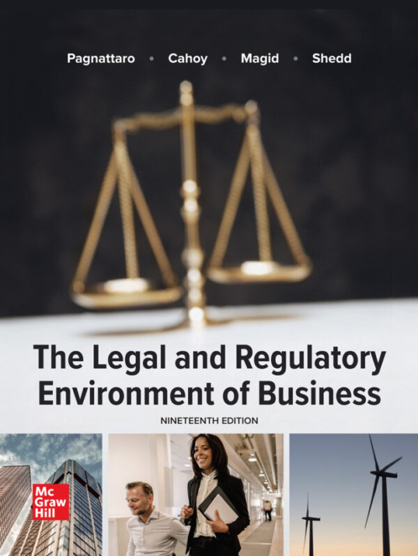 The Legal And Regulatory Environment Of Business (19Th Edition)