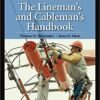 The Lineman's and Cableman's Handbook (13th Edition)