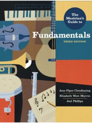 The Musician's Guide to Fundamentals (3rd Edition)