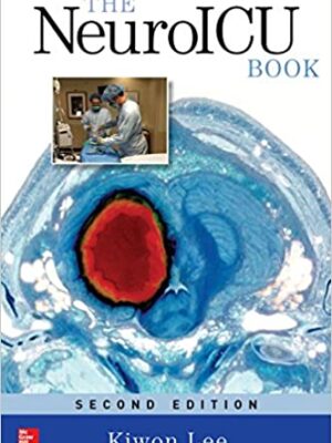The NeuroICU Book (2nd Edition)