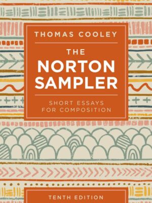 The Norton Sampler, 10th Edition