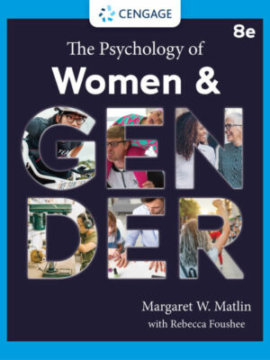 The Psychology of Women and Gender (8th Edition)
