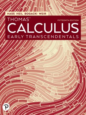 Thomas' Calculus: Early Transcendentals, 15th Edition  Comprehensive Mathematical Foundation