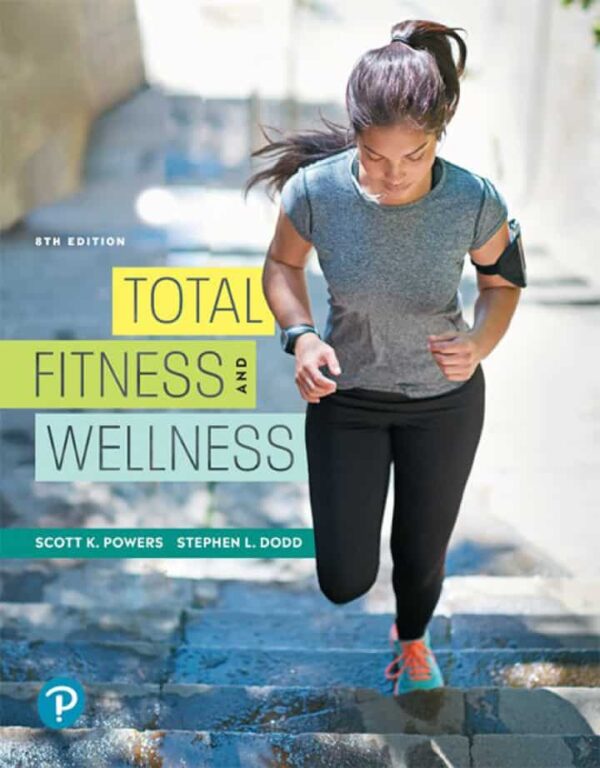 Total Fitness And Wellness: The Ultimate Guide To Health And Wellbeing