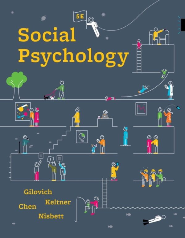Unlock The Secrets Of Human Interactions: Social Psychology (5Th Edition)