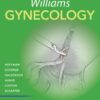 Williams Gynecology: Comprehensive Textbook for Healthcare Professionals
