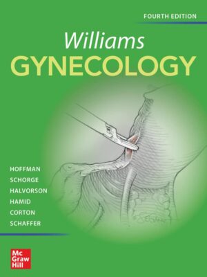 Williams Gynecology: Comprehensive Textbook for Healthcare Professionals