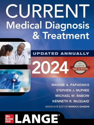 CURRENT Medical Diagnosis and Treatment 2024 63rd Edition