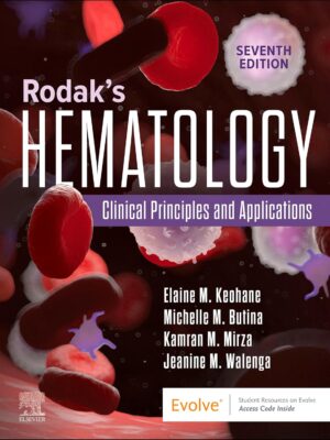Rodaks Hematology: Clinical Principles and Applications 7th Edition