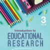 Introduction to Educational Research 3rd Edition