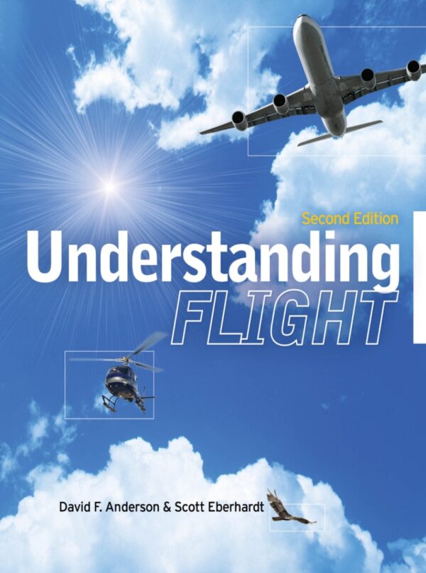 Understanding Flight 2Nd Edition