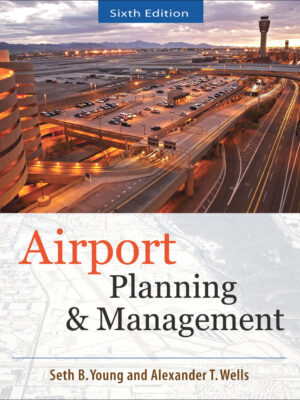 Airport Planning And Management 6th Edition