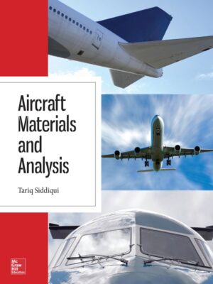 Aircraft Materials and Analysis 1st Edition
